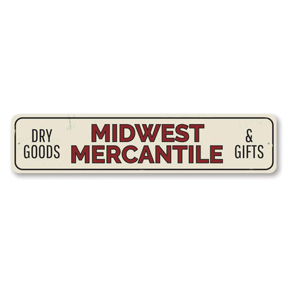 Midwest Mercantile Metal Sign