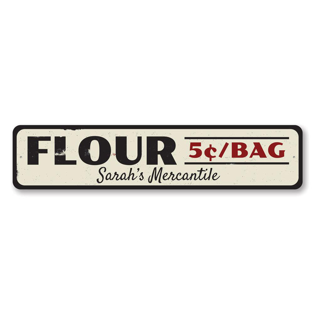 Flour 5 Cents Per Bag Metal Sign