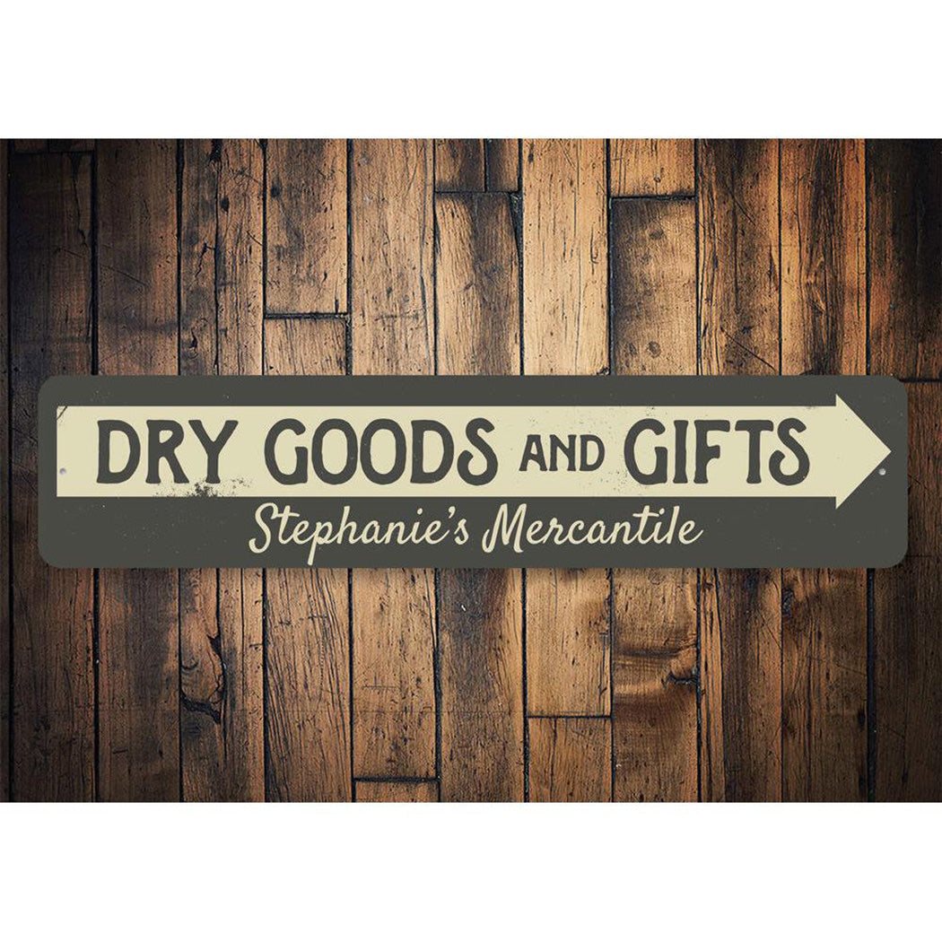 Dry Goods & Gifts Arrow Sign