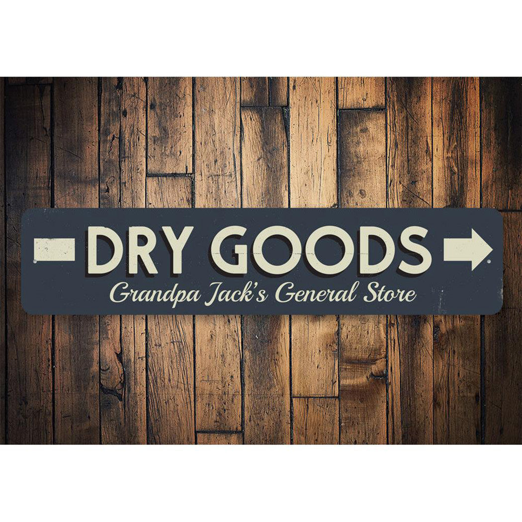 Dry Goods Directional Sign
