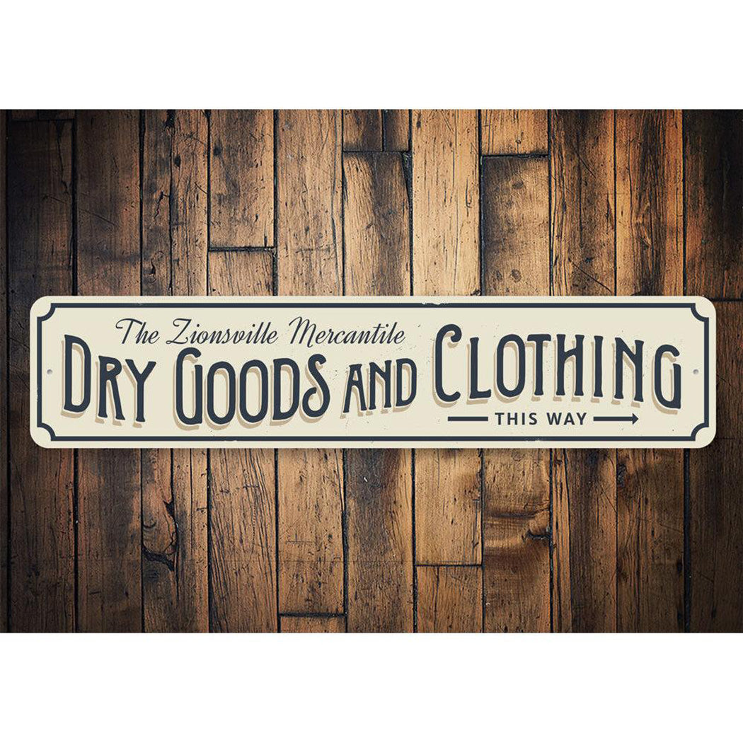 Dry Goods and Clothing Sign