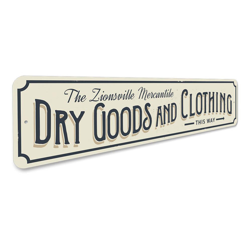 Dry Goods and Clothing Sign
