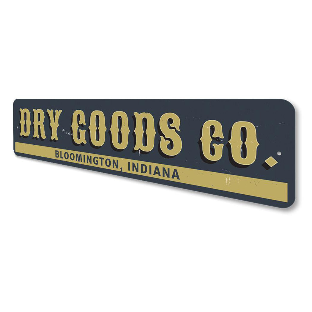 Dry Goods Company Sign