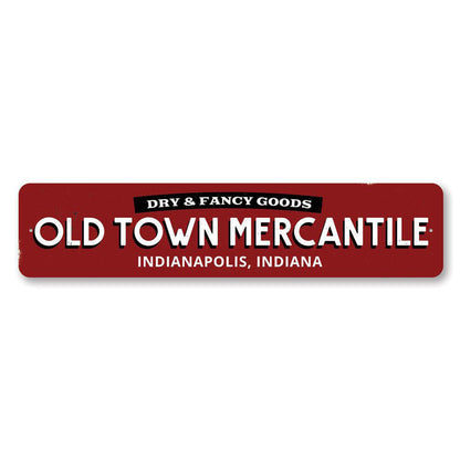 Old Town Mercantile Metal Sign