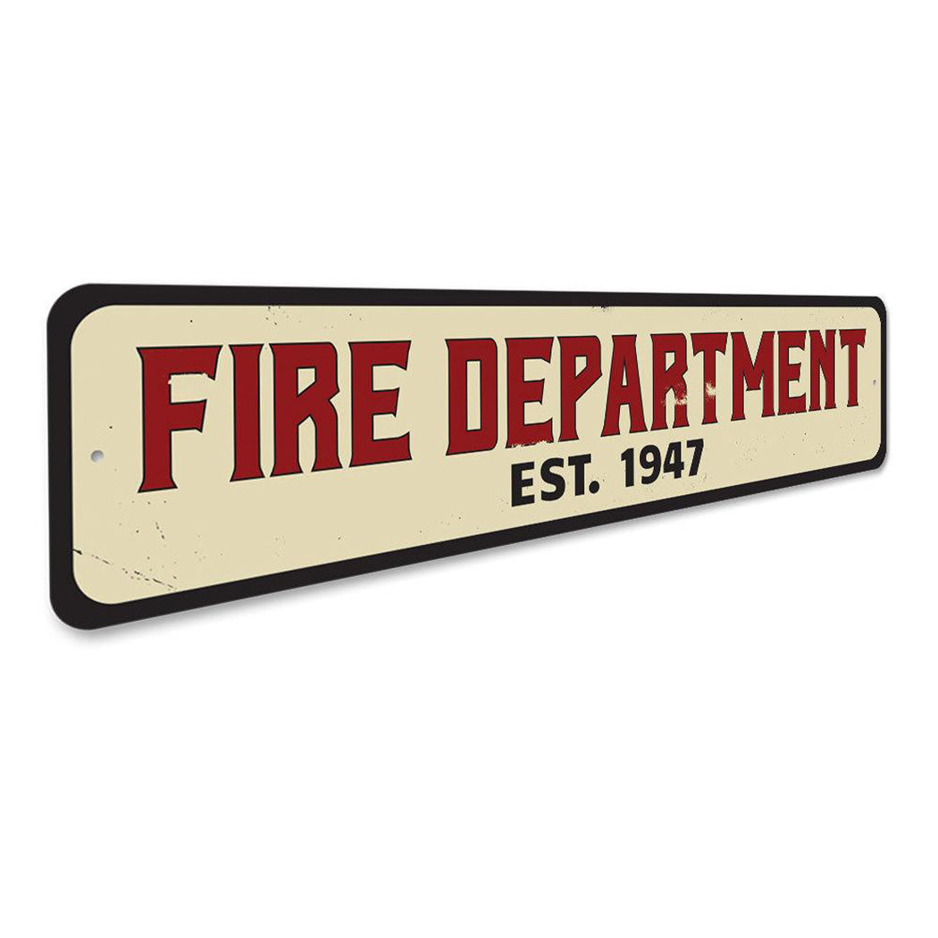 Fire Department Est Date Sign