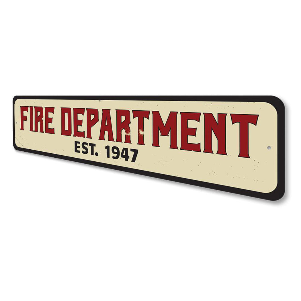 Fire Department Est Date Sign