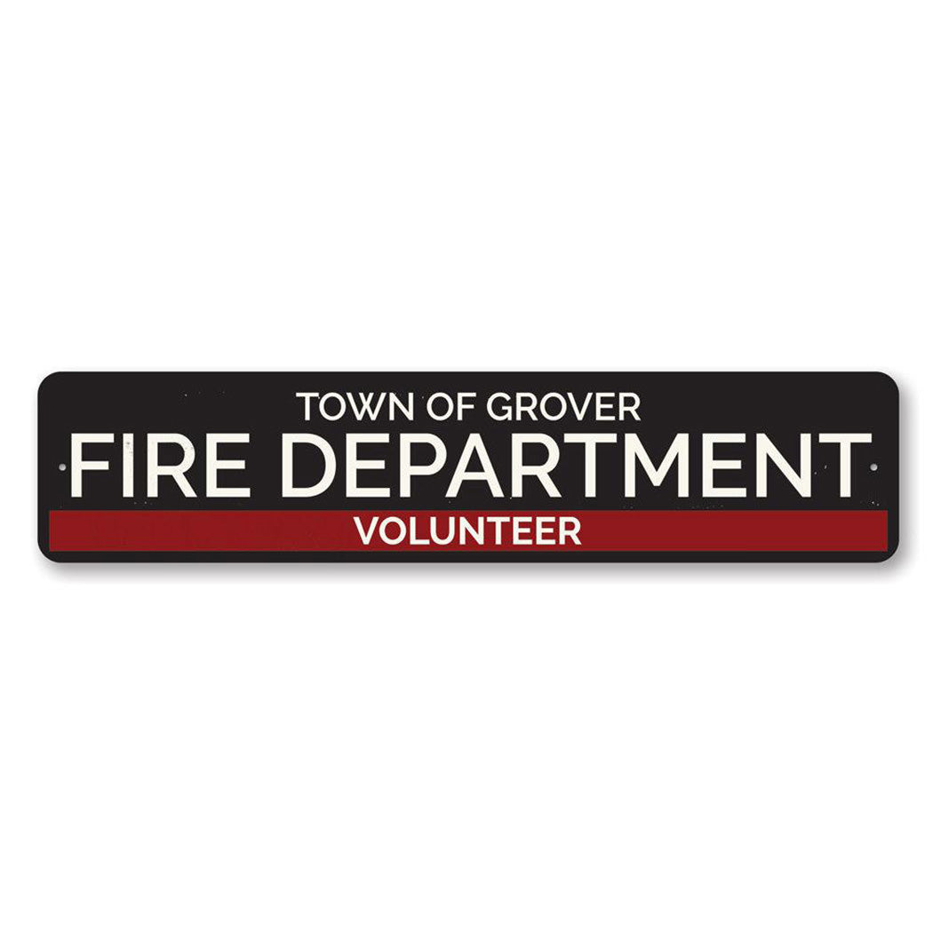Town Volunteer Fire Department Metal Sign