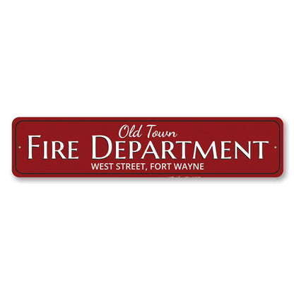 Old Town Fire Department Metal Sign
