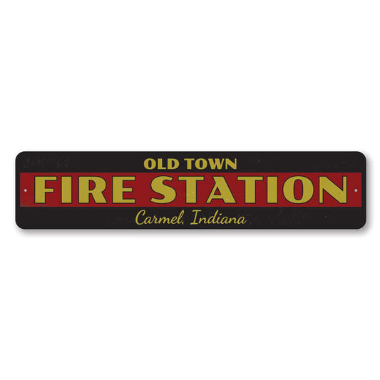 Old Town Fire Station Metal Sign