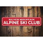 Alpine Ski Club Sign