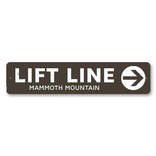 Lift Line Arrow Metal Sign