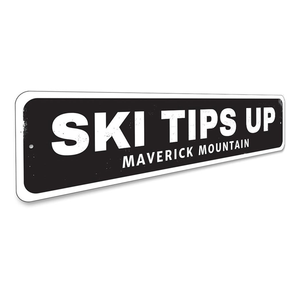 Ski Tips Up Location Sign