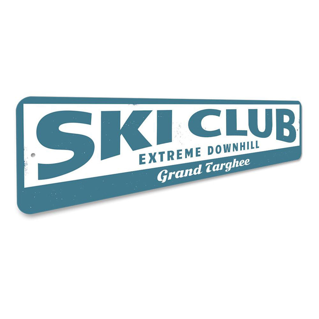 Ski Club Sign
