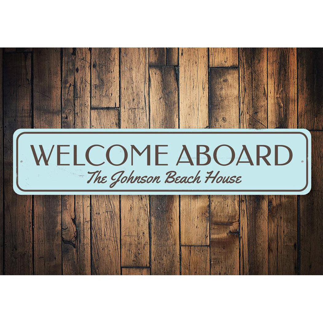 Welcome Aboard Beach House Sign