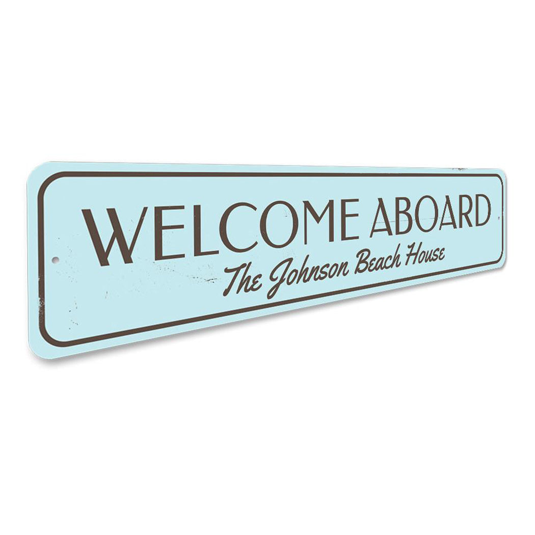 Welcome Aboard Beach House Sign