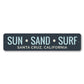 Sun Sand Surf Metal Sign