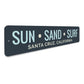 Sun Sand Surf Sign