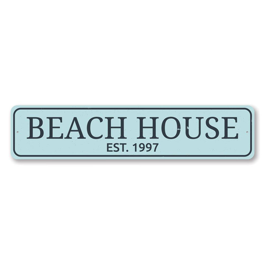 Beach House Established Date Metal Sign