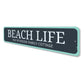 Beach Life Sign