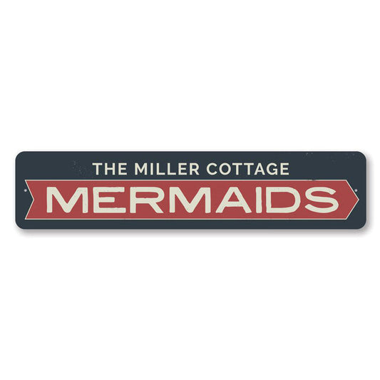 Mermaids Arrow Metal Sign