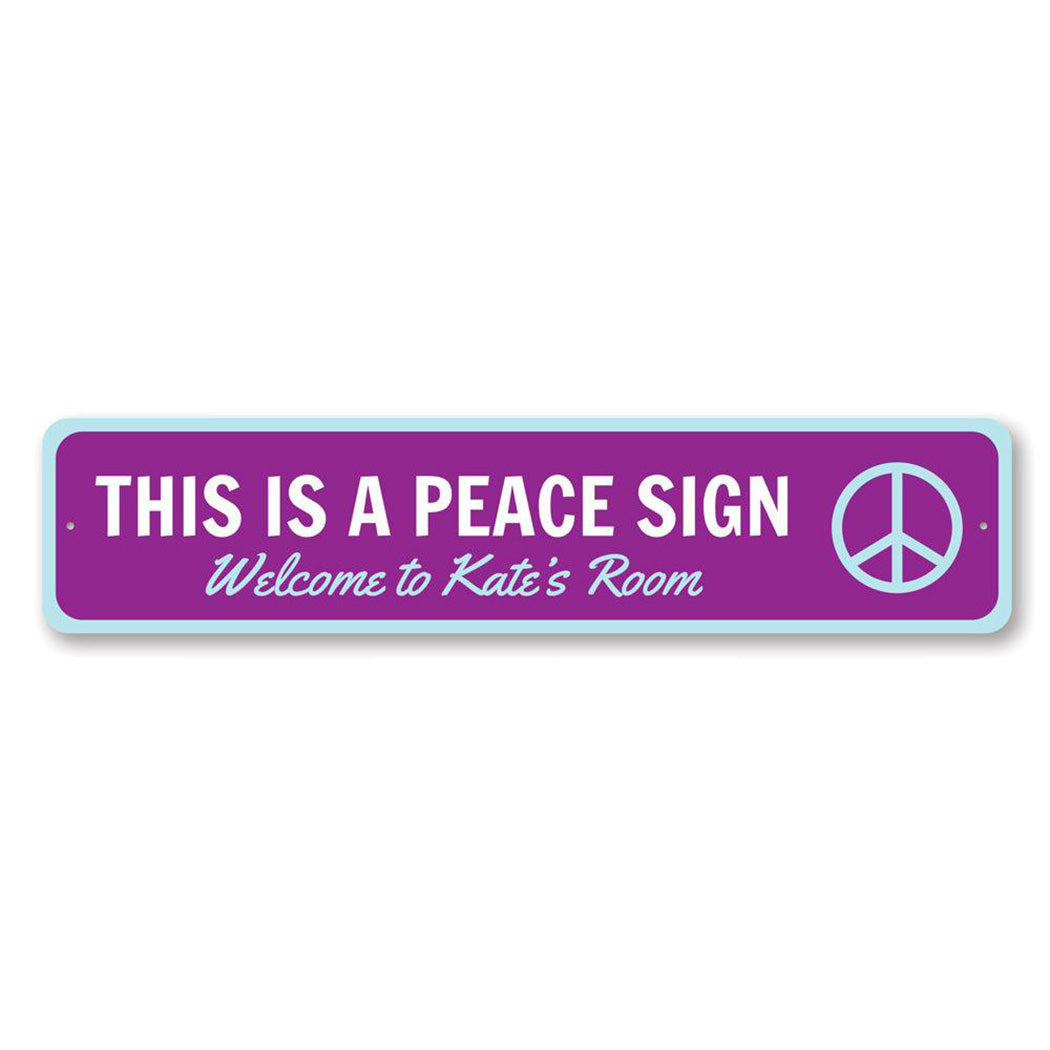 Peace Metal Sign
