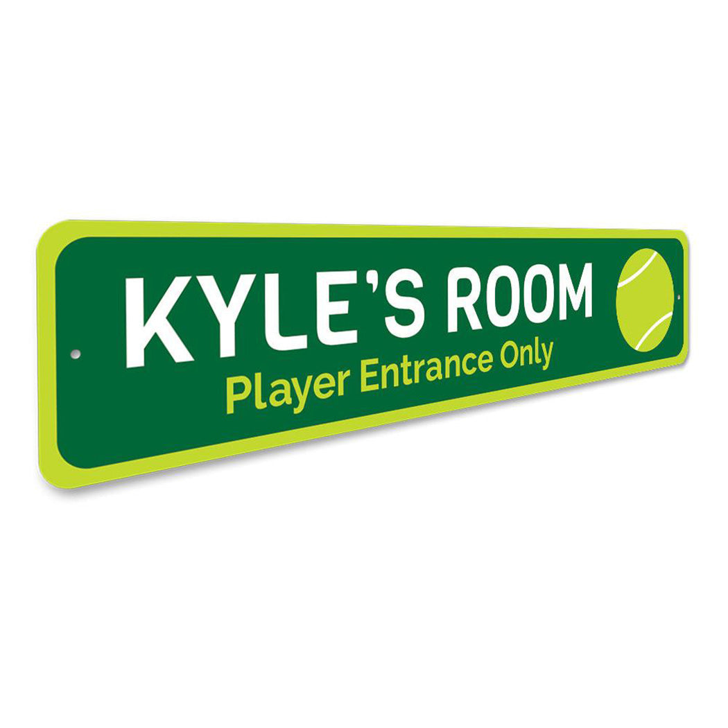 Tennis Player Entrance Only Sign