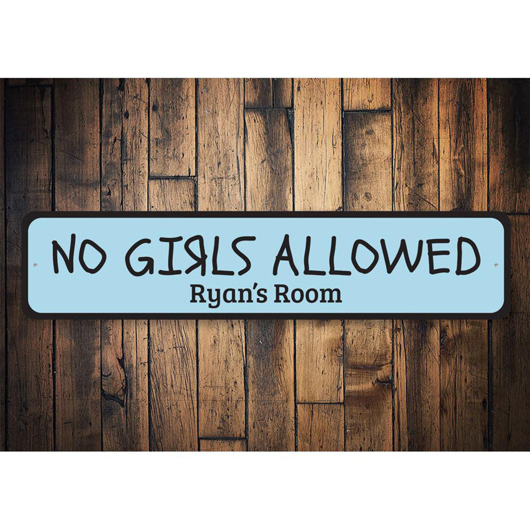 No Girls Allowed Sign