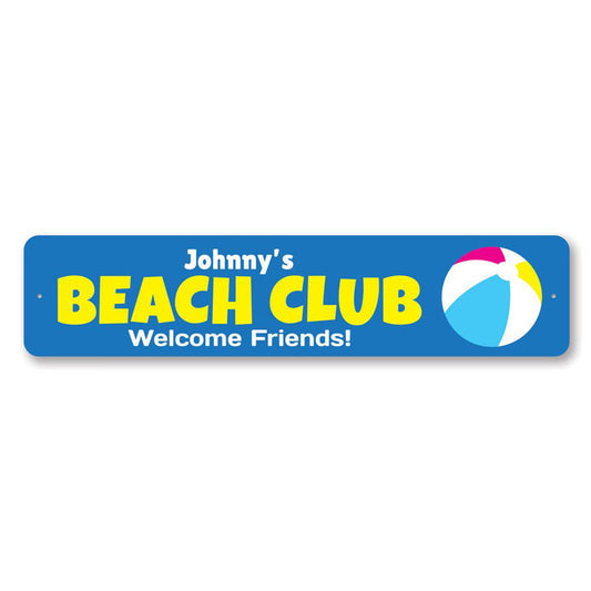 Beach Club Welcome Metal Sign