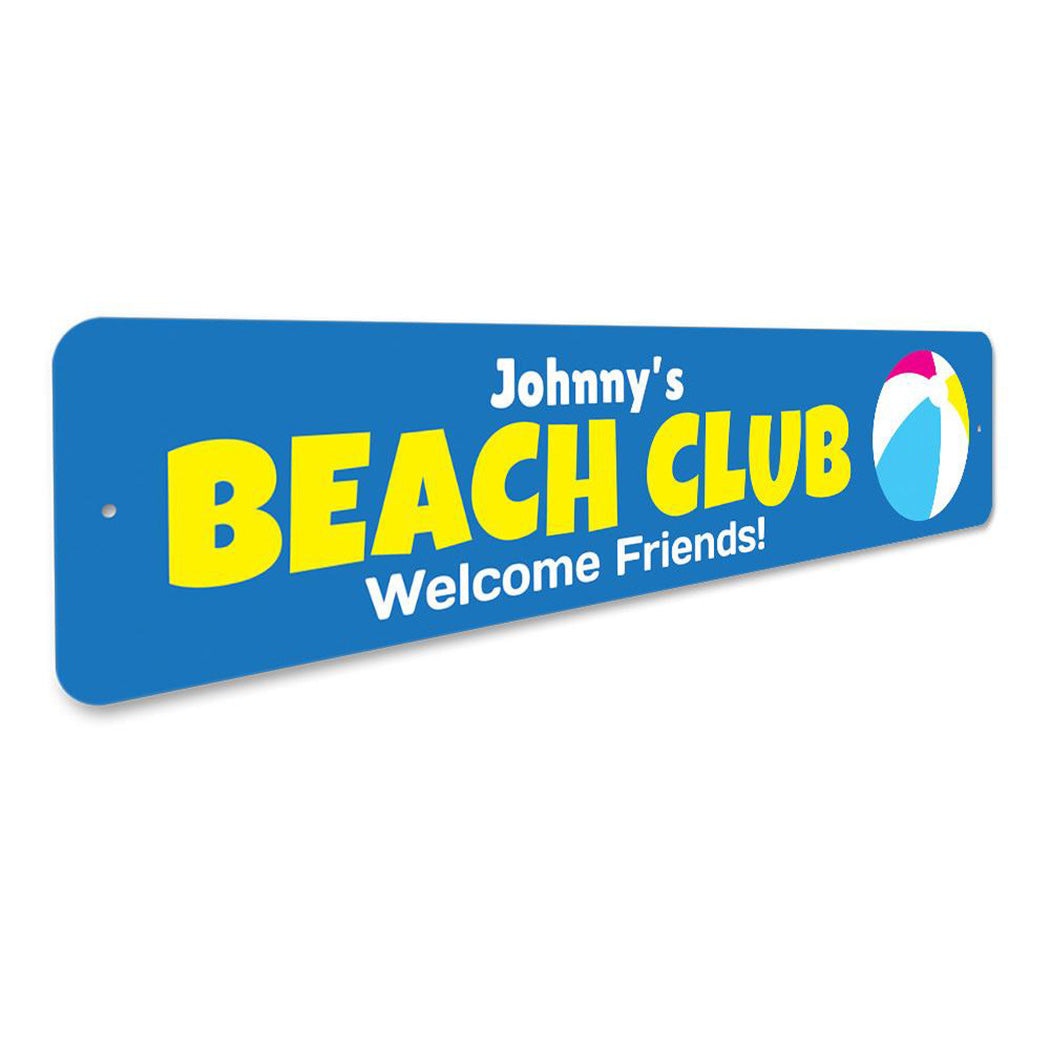 Beach Club Welcome Sign