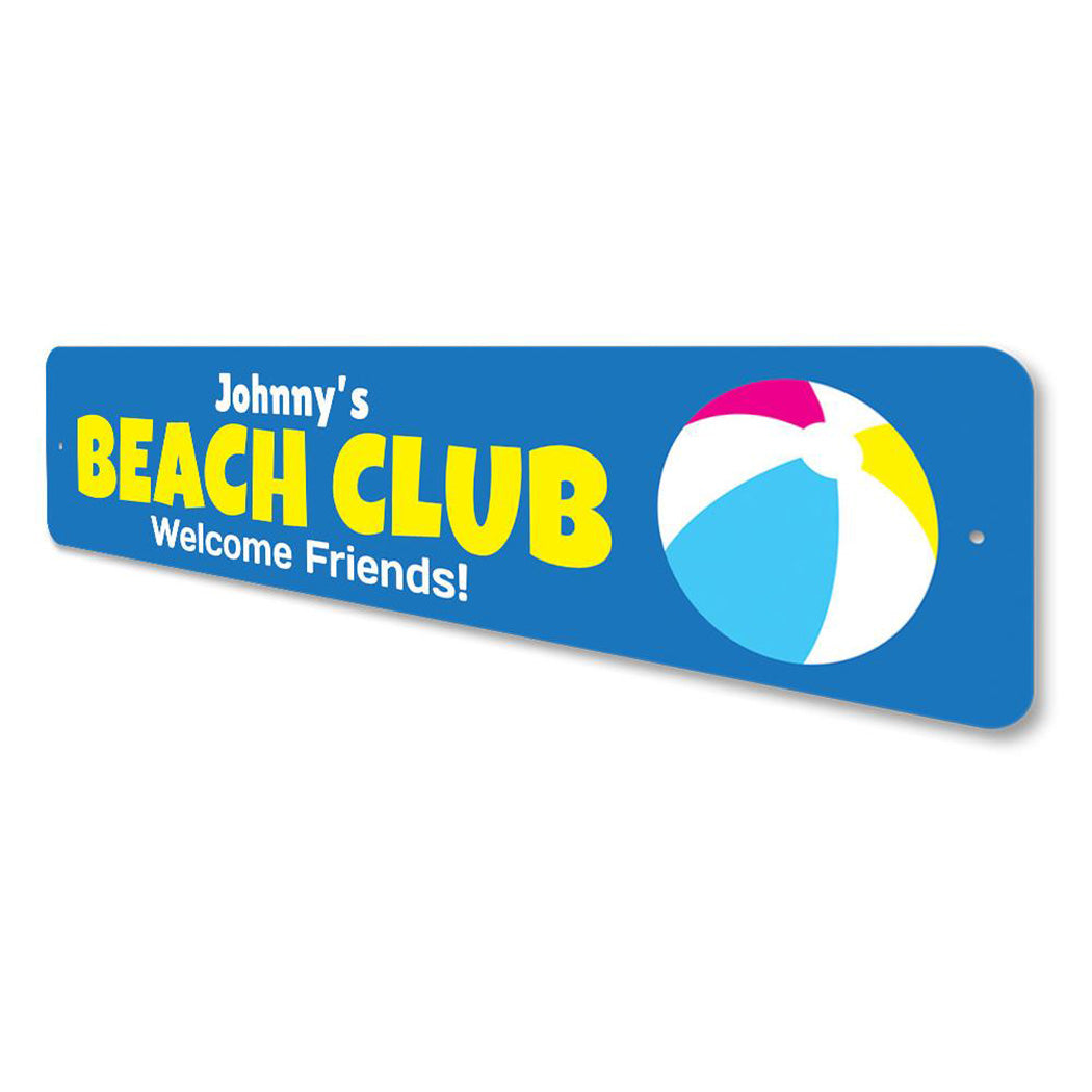 Beach Club Welcome Sign