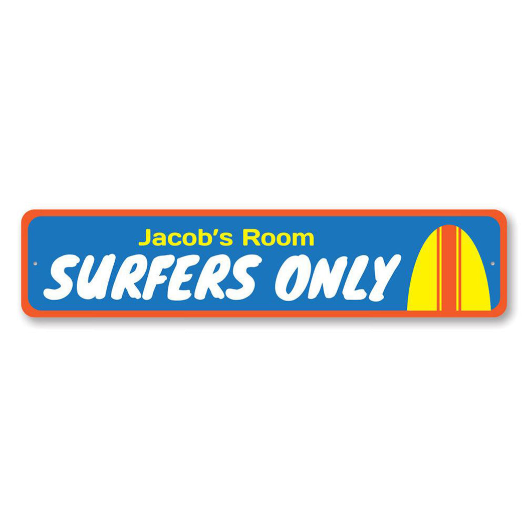 Surfers Only Kids Room Metal Sign