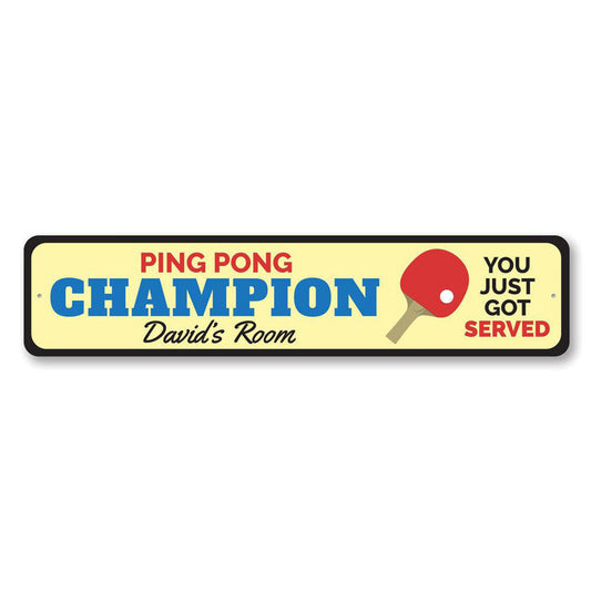 Ping Pong Champion Metal Sign