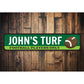 Football Players Only Turf Sign
