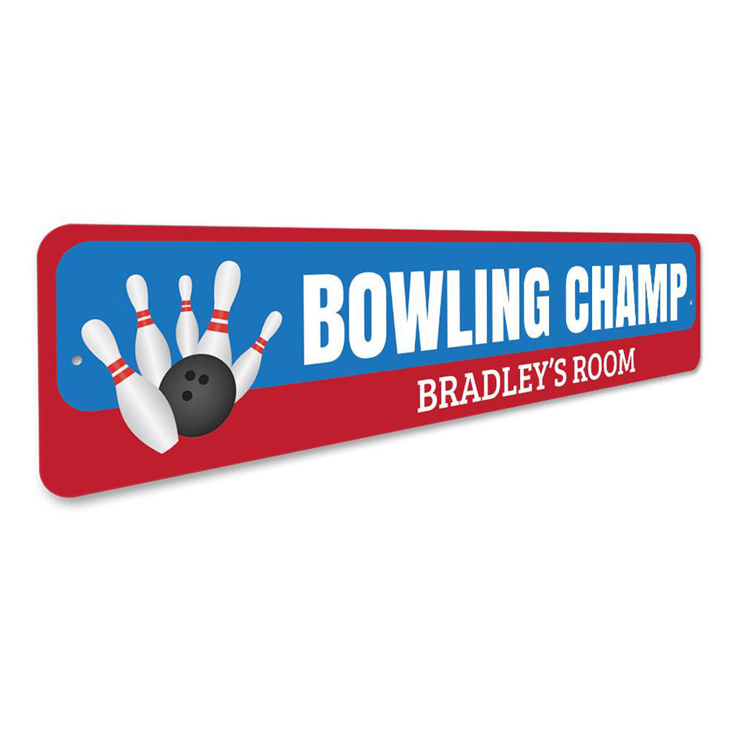 Bowling Champ Sign