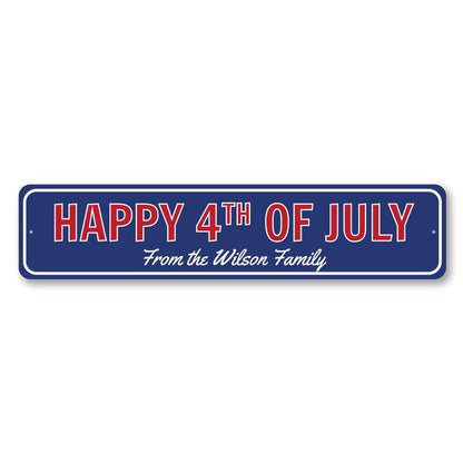 Family 4th of July Metal Sign