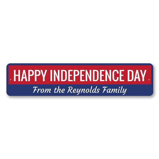 Happy Independence Day Metal Sign
