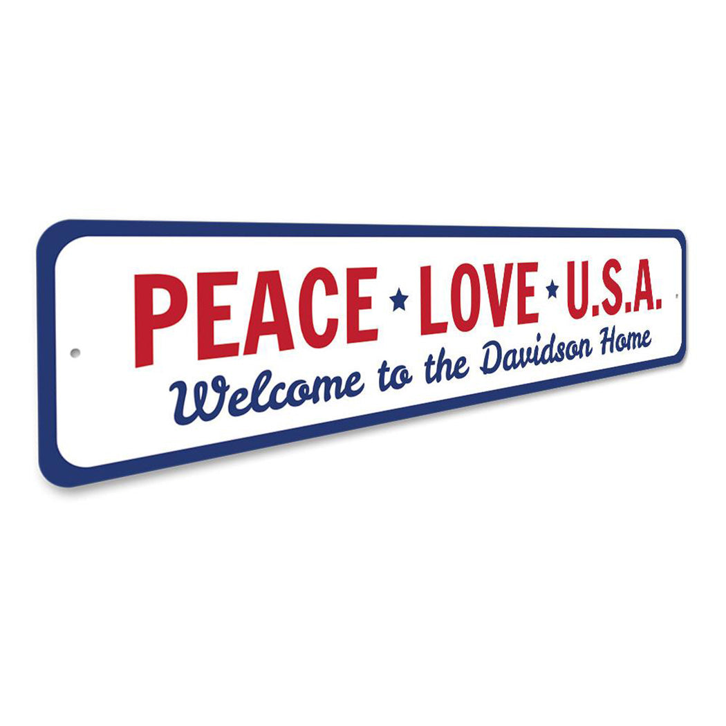 Peace Love USA Sign