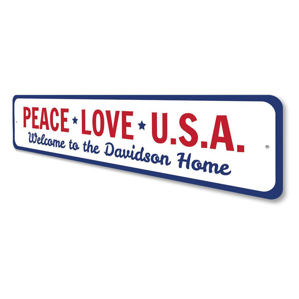 Peace Love USA Sign