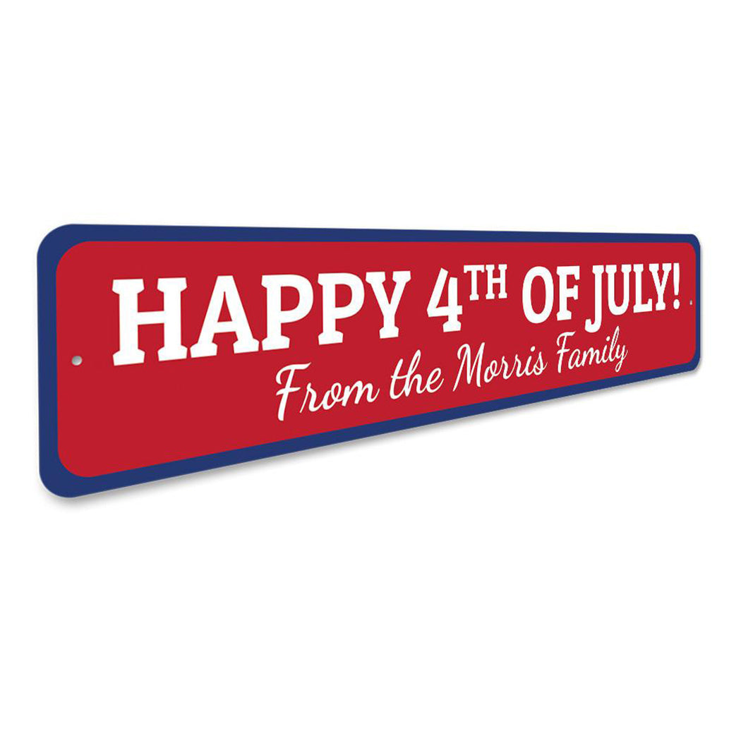 Happy Fourth of July Sign