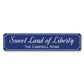 Sweet Land of Liberty Sign