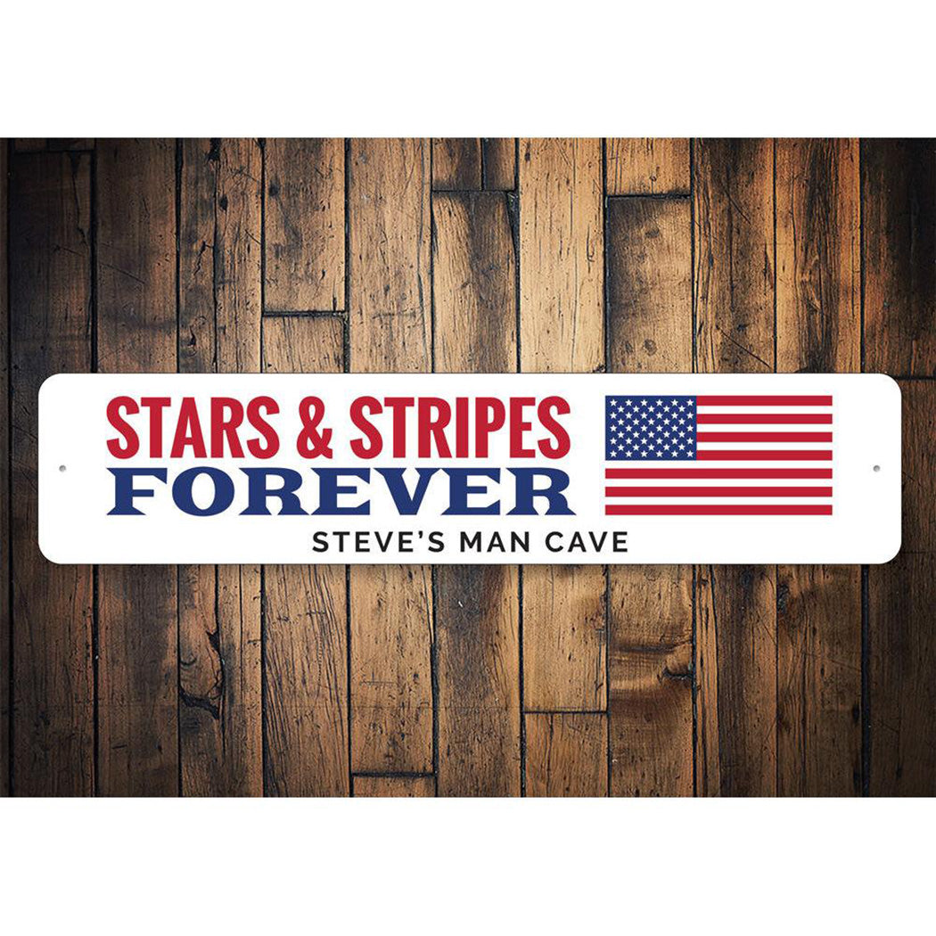 Stars & Stripes Forever Sign