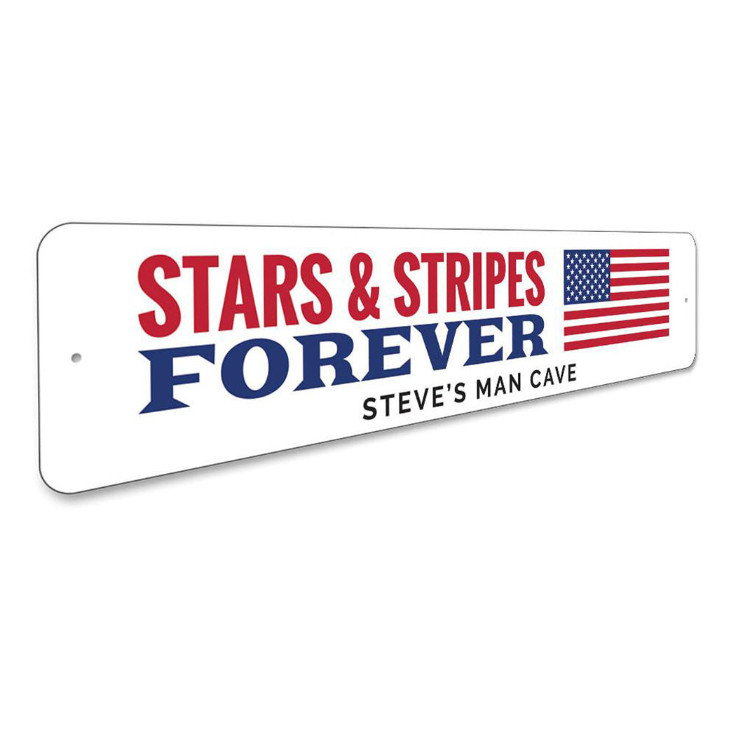 Stars & Stripes Forever Sign