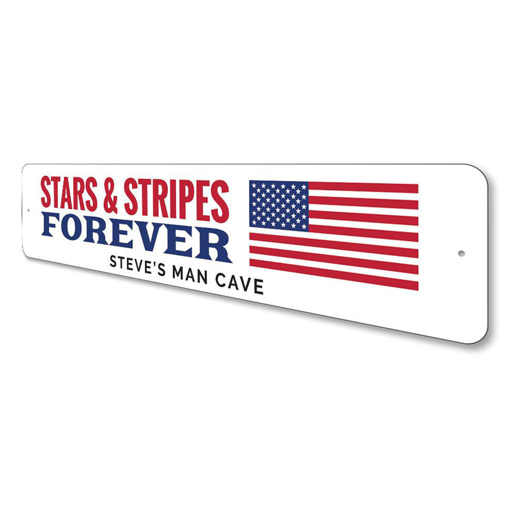 Stars & Stripes Forever Sign