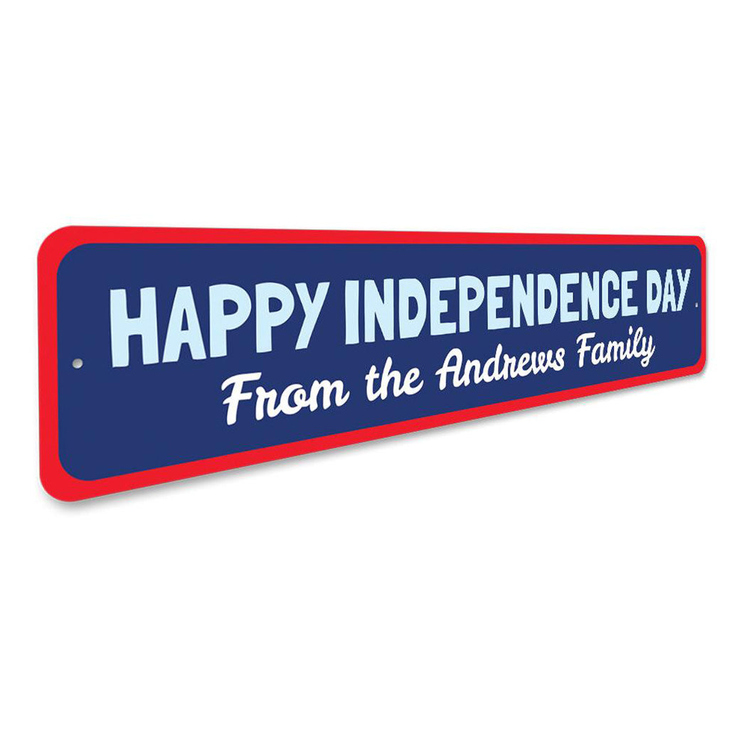 Happy Independence Day Family Sign
