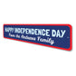 Happy Independence Day Family Sign