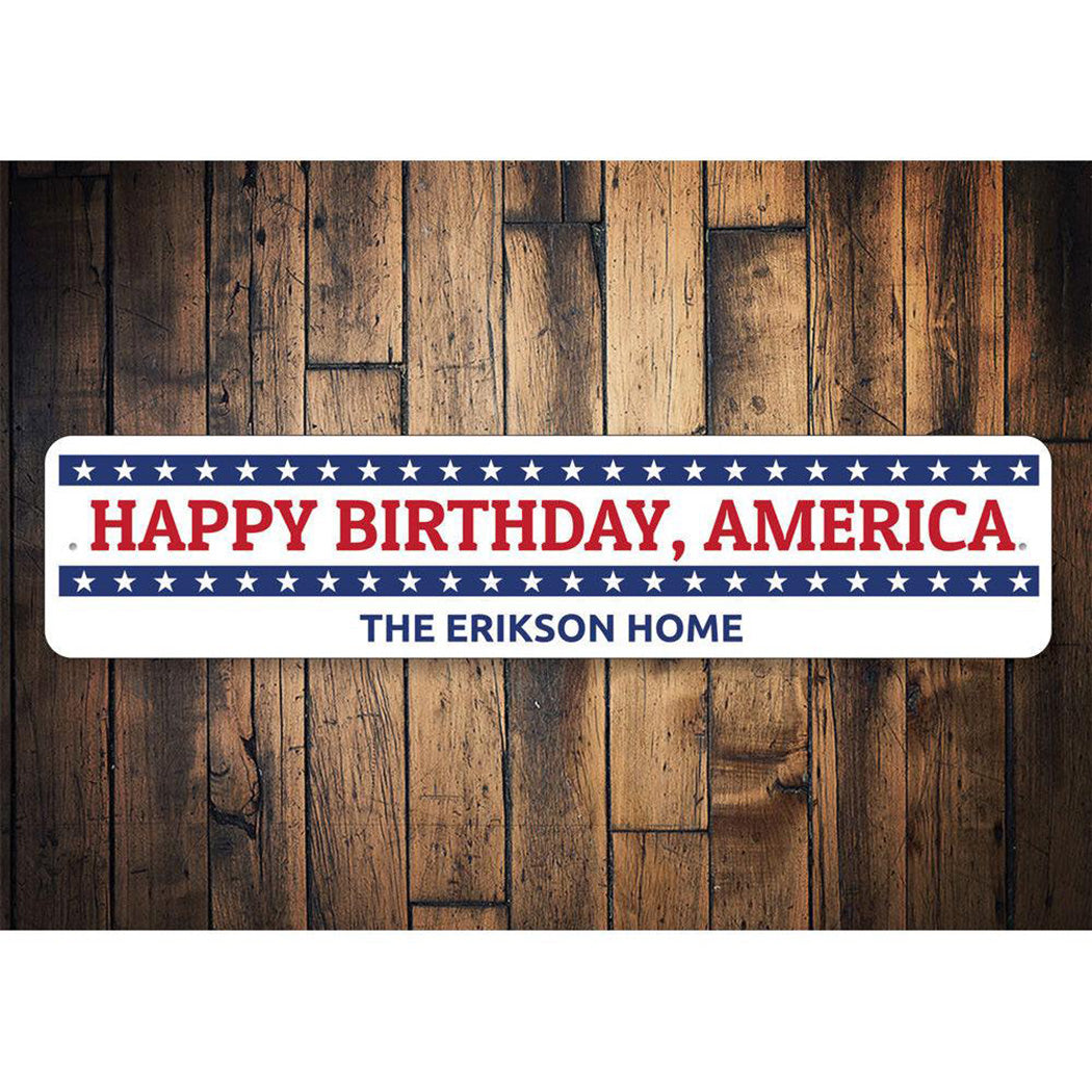 Happy Birthday America sign