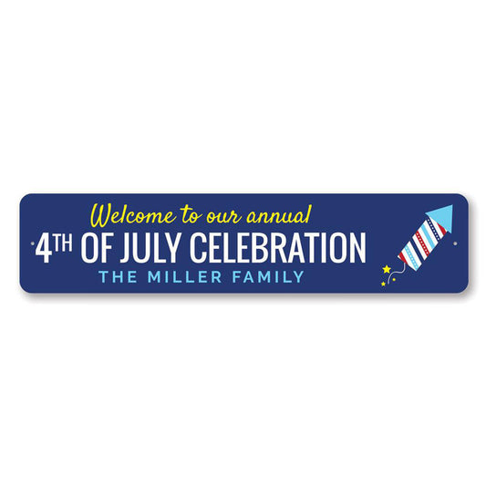 Annual 4th of July Welcome Metal Sign