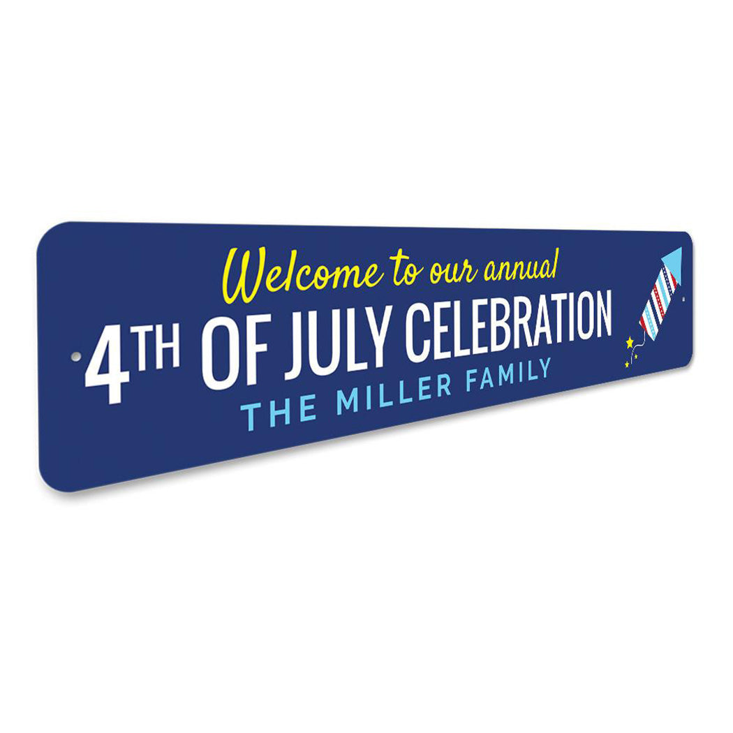 Annual 4th of July Welcome Sign