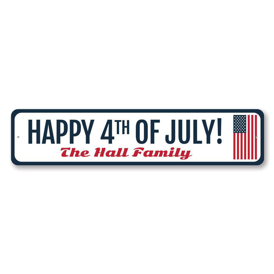 Happy 4th of July Metal Sign