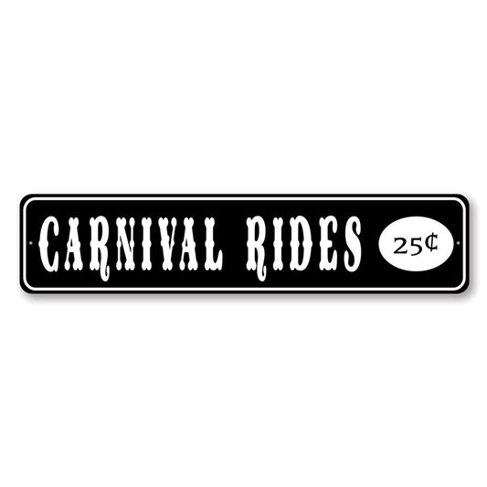 Carnival Rides 25 Cents Sign